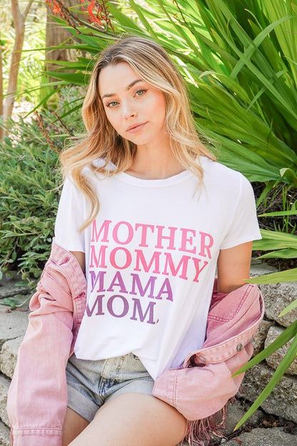 MOTHER MOMMY MAMA MOM TEE