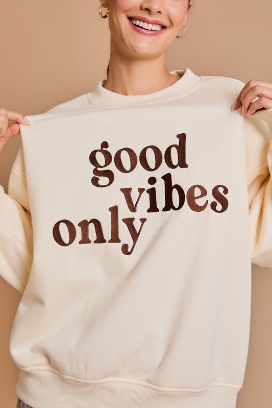 GOOD VIBES ONLY SWEATER