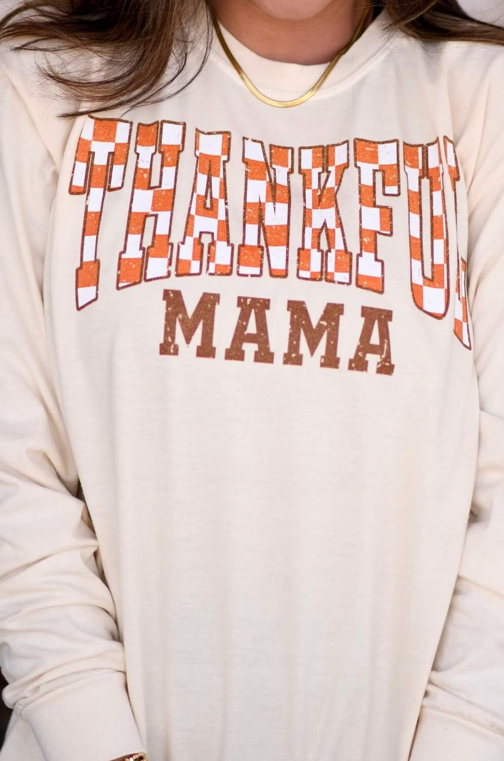 THANKFUL MAMA LONGSLEEVE